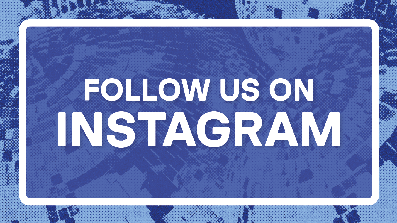 Follow us on Instagram