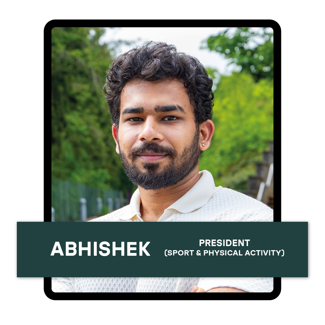 Abhishek, President (Sport & Physical Activity)