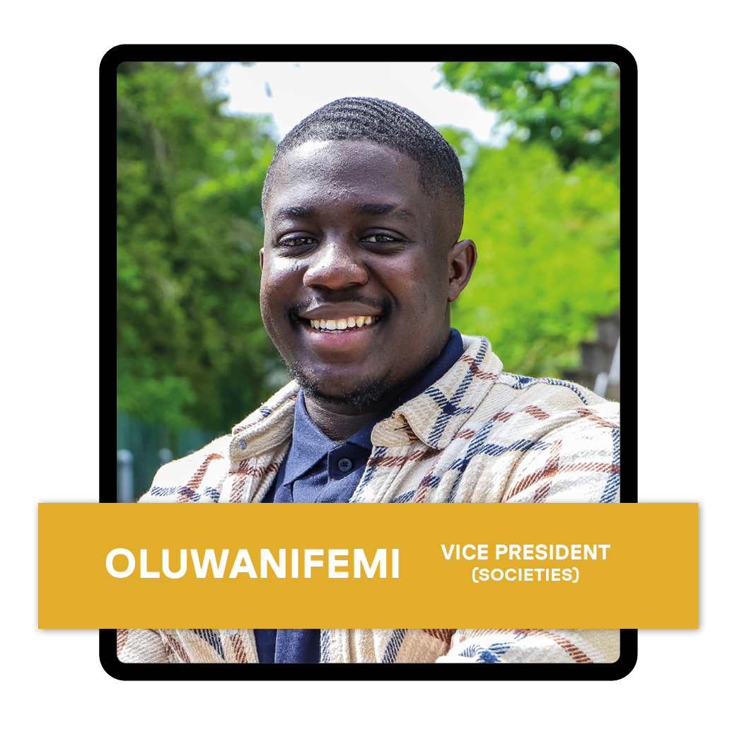 Oluwanifemi, Vice President (Societies)